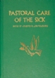 PASTORAL CARE #456/22 OF THE SICK